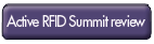 Feedback from the Active RFID Summit 
